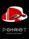 Poirot Investigates (eBook): Hercule Poirot Series, Book 3